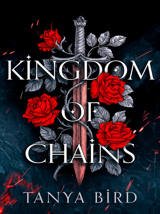 Title details for Kingdom of Chains by Tanya Bird - Available